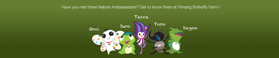 Mascots of Penang Butterfly Farm